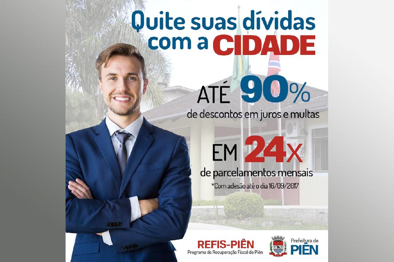 Refis Piên chega à terceira fase de descontos